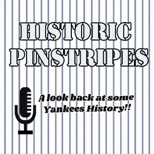 1936 World Series Champion Yankees, Ep. 54