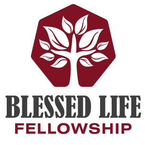 Blessed Life Fellowship