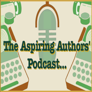 Episode 20 - What We Learned - The Aspiring Authors Podcast