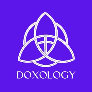 The Doxology Podcast