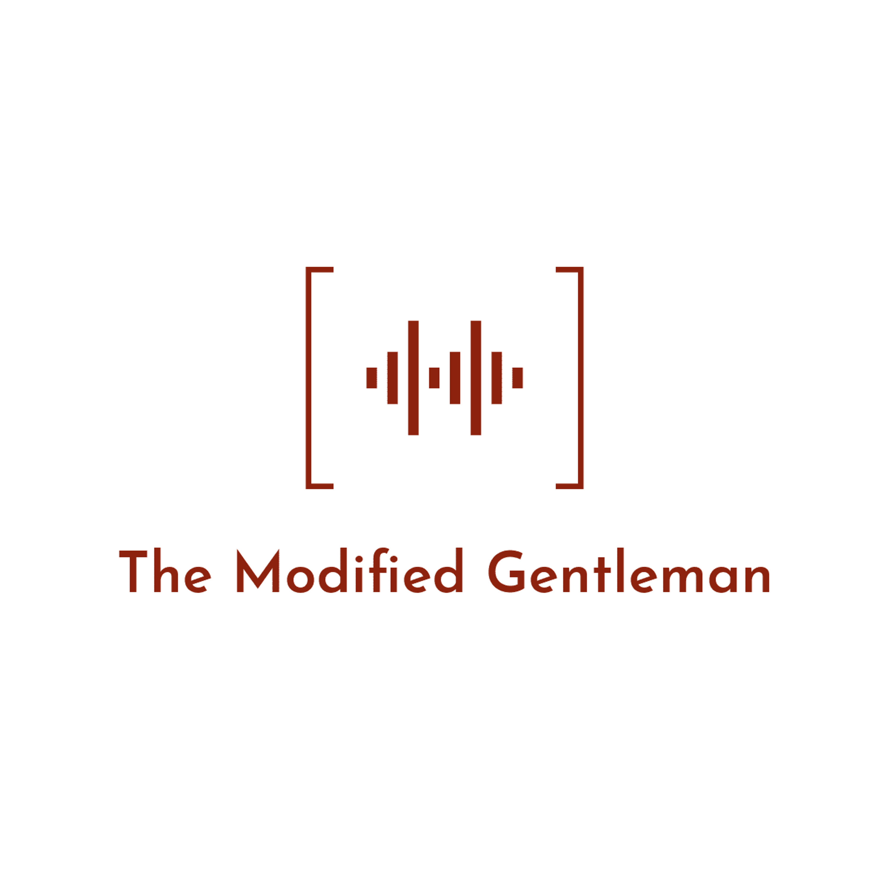 The Modified Gentleman's Podcast