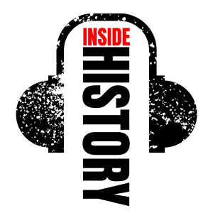 The Inside History Magazine Podcast