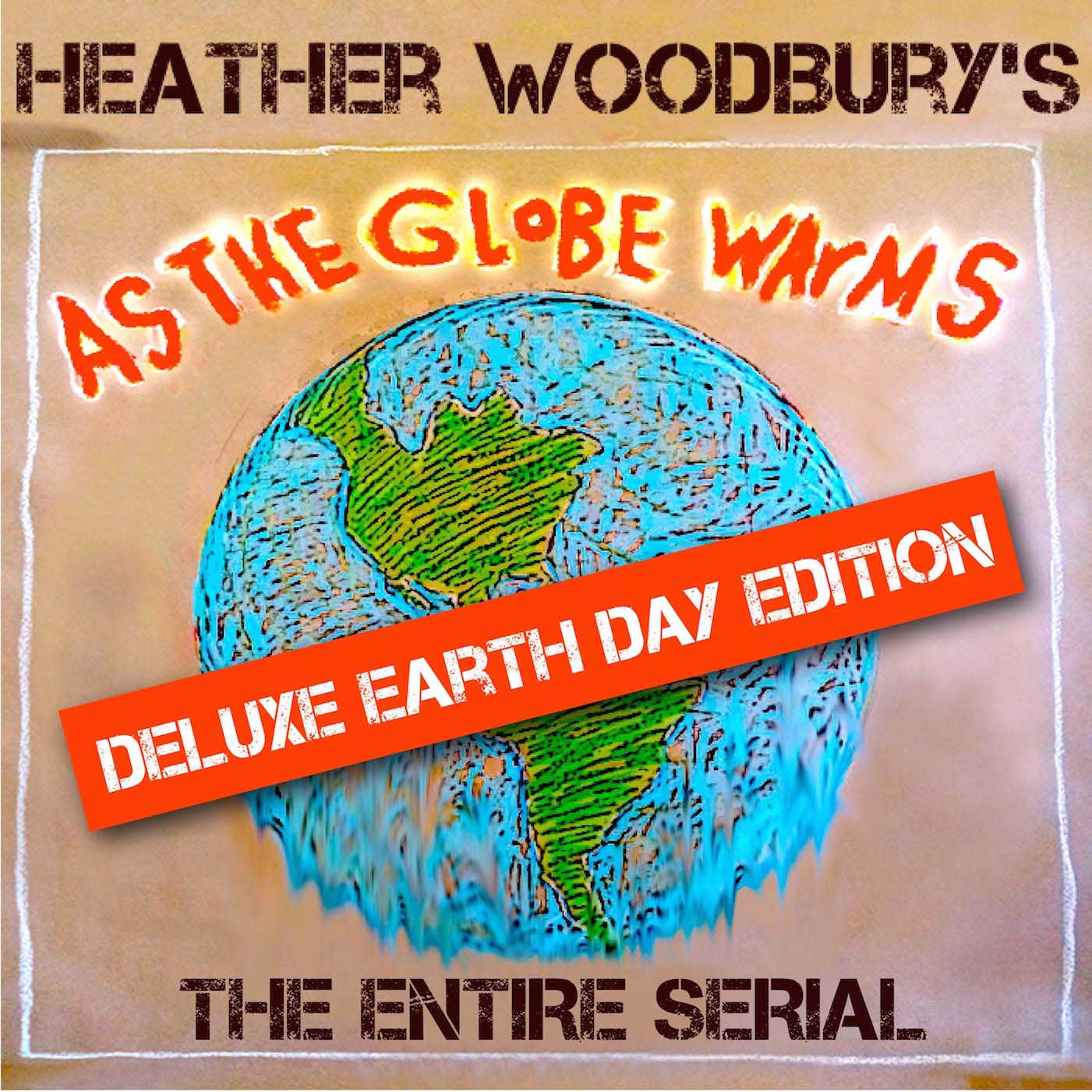Heather Woodbury's AS THE GLOBE WARMS