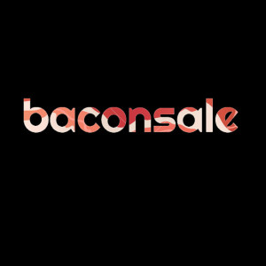 Baconsale