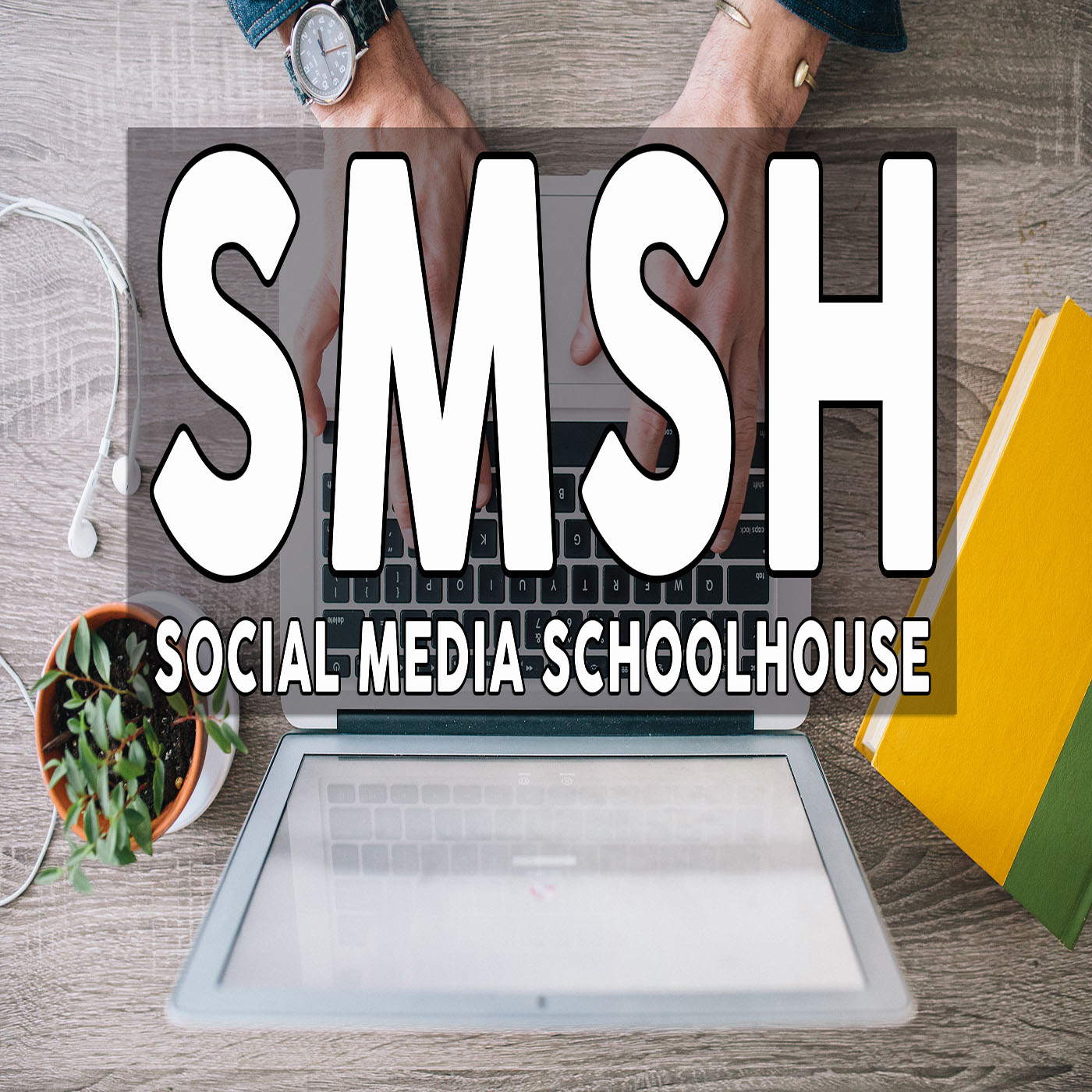 Social Media Schoolhouse