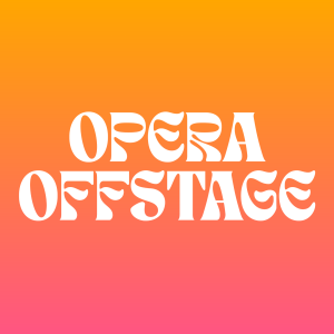 Opera Offstage