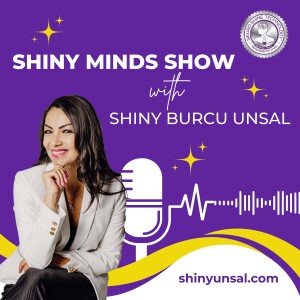 What Is A Shiny Mind? Why Do We All Need Shiny Minds?