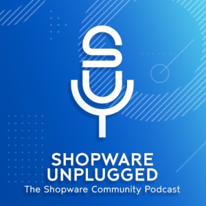 #007 - Shopware and the UK market, an interview with Justin Biddle, UK Strategy and Business Development at Shopware