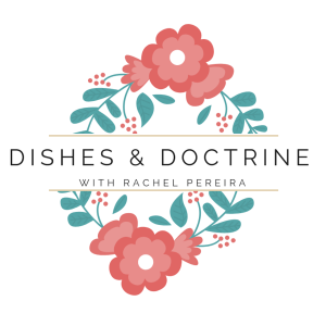 Dishes & Doctrine