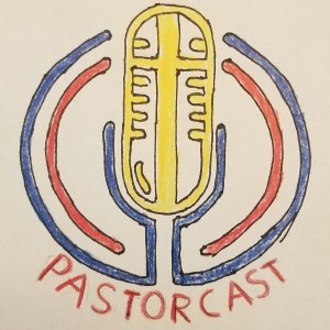 The PastorCast Podcast