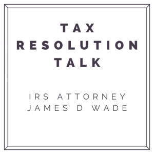 Tax Resolution Talk Podcast