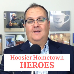 Hoosier Hometown Heroes