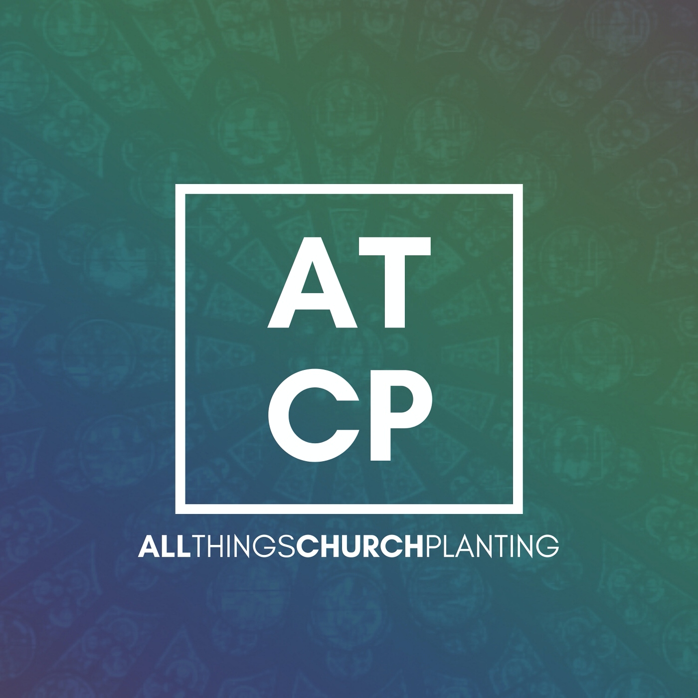 The All Things Church Planting Podcast