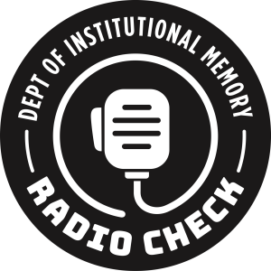 Radio Check... A Podcast from DIM