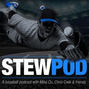 The StewPod: Baseball, pop culture & more