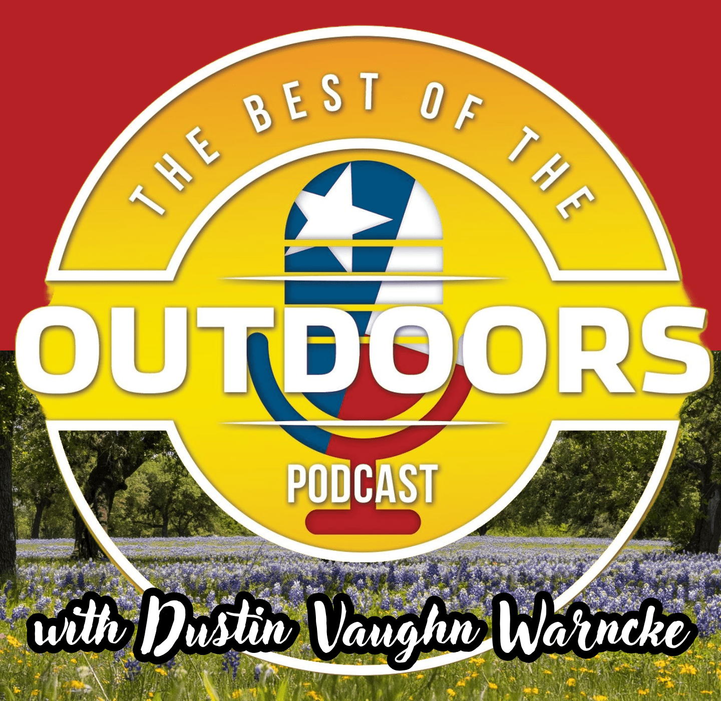 The Best of the Outdoors with Dustin Vaughn Warncke