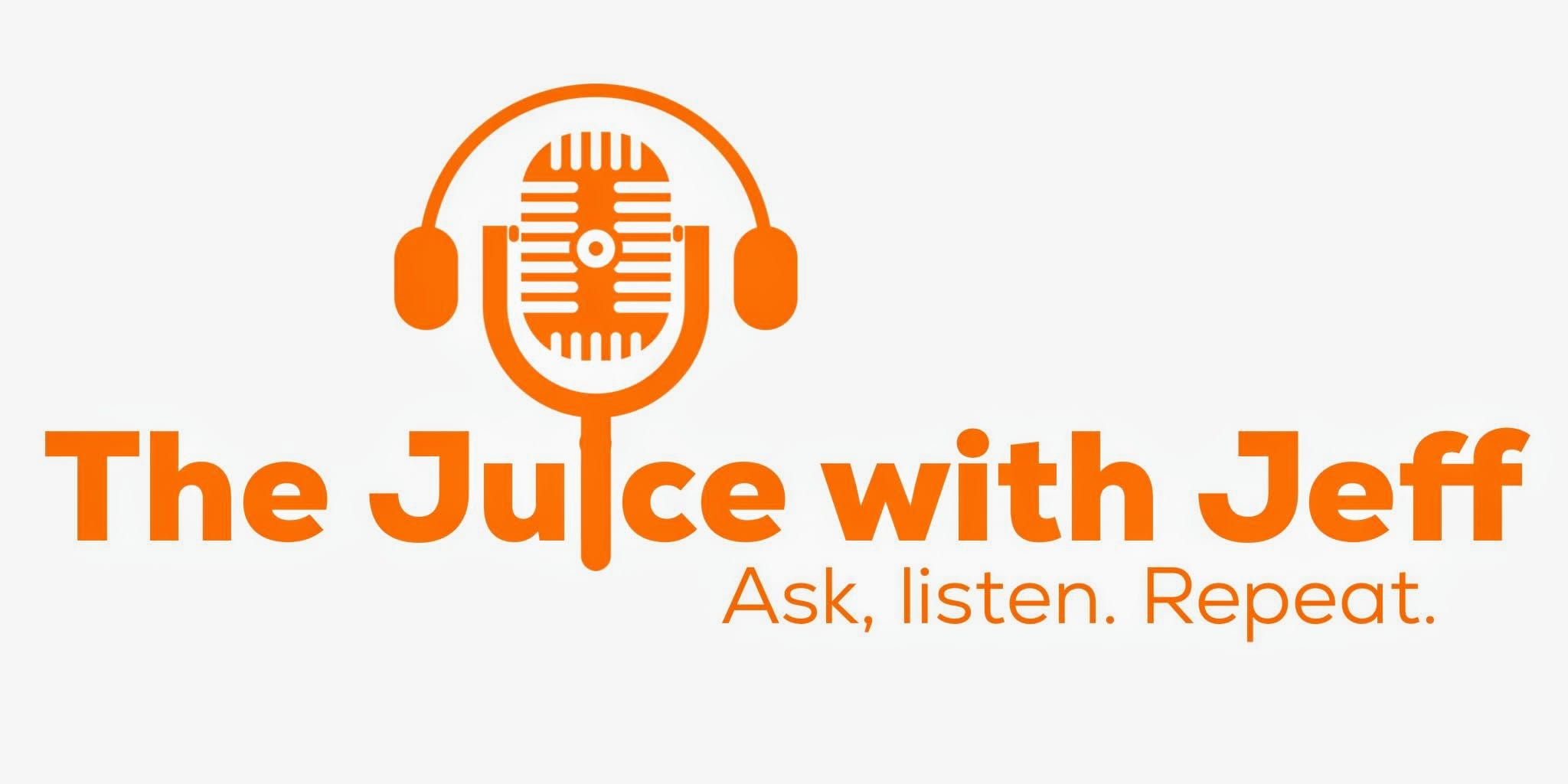 The Juice with Jeff’s Podcast