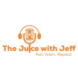 TheJuice with Jeff #272