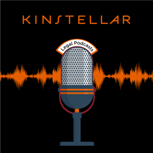 Kinstellar Podcasts