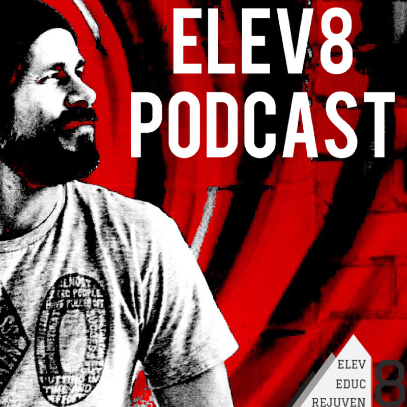 Elev8 Podcast