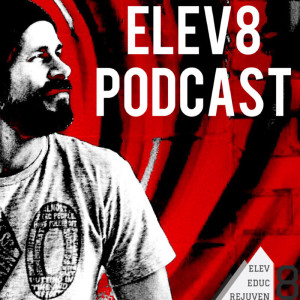 Elev8 Podcast