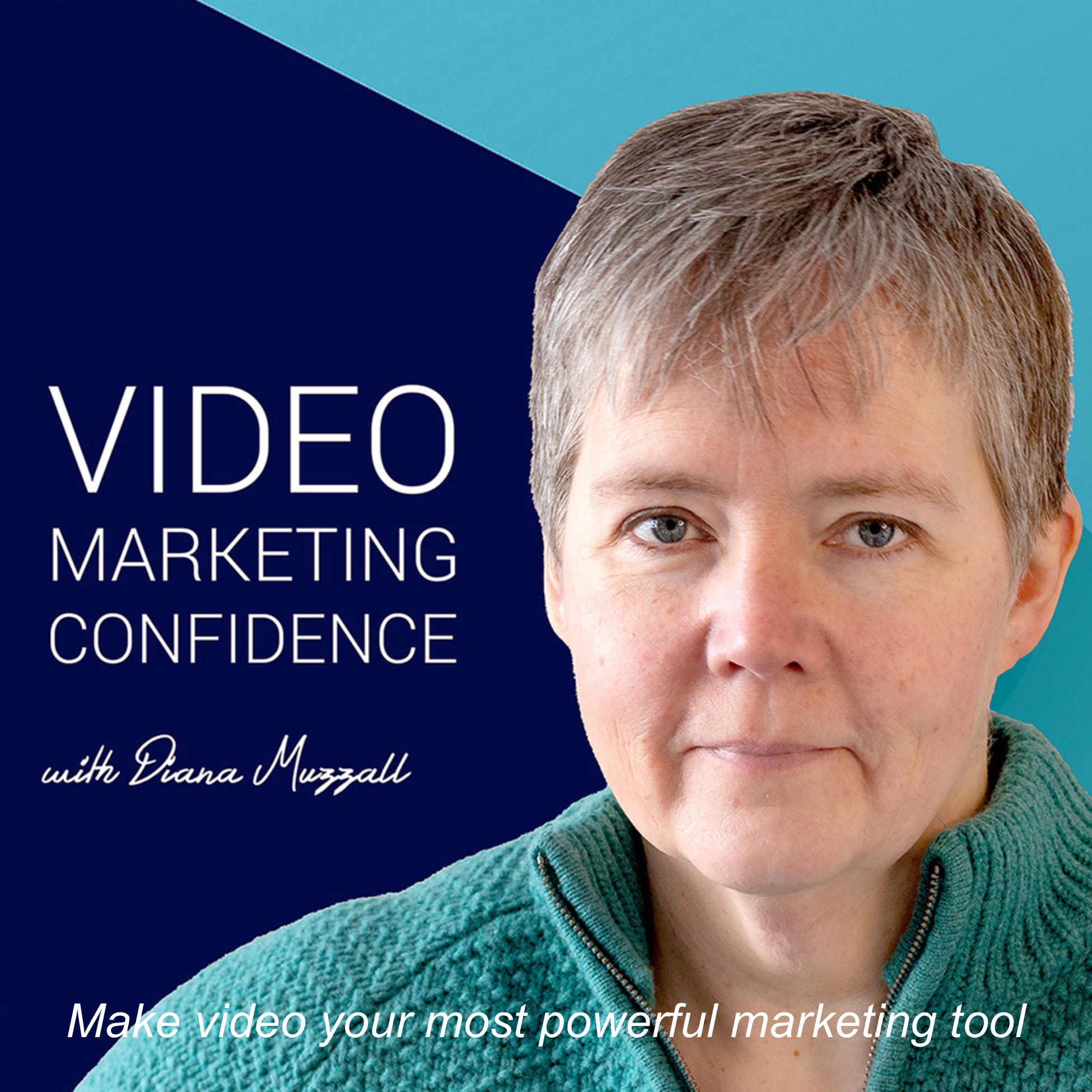 The Video Marketing Confidence Podcast