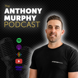 The Anthony Murphy Podcast