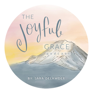 The Joyful Grace Podcast