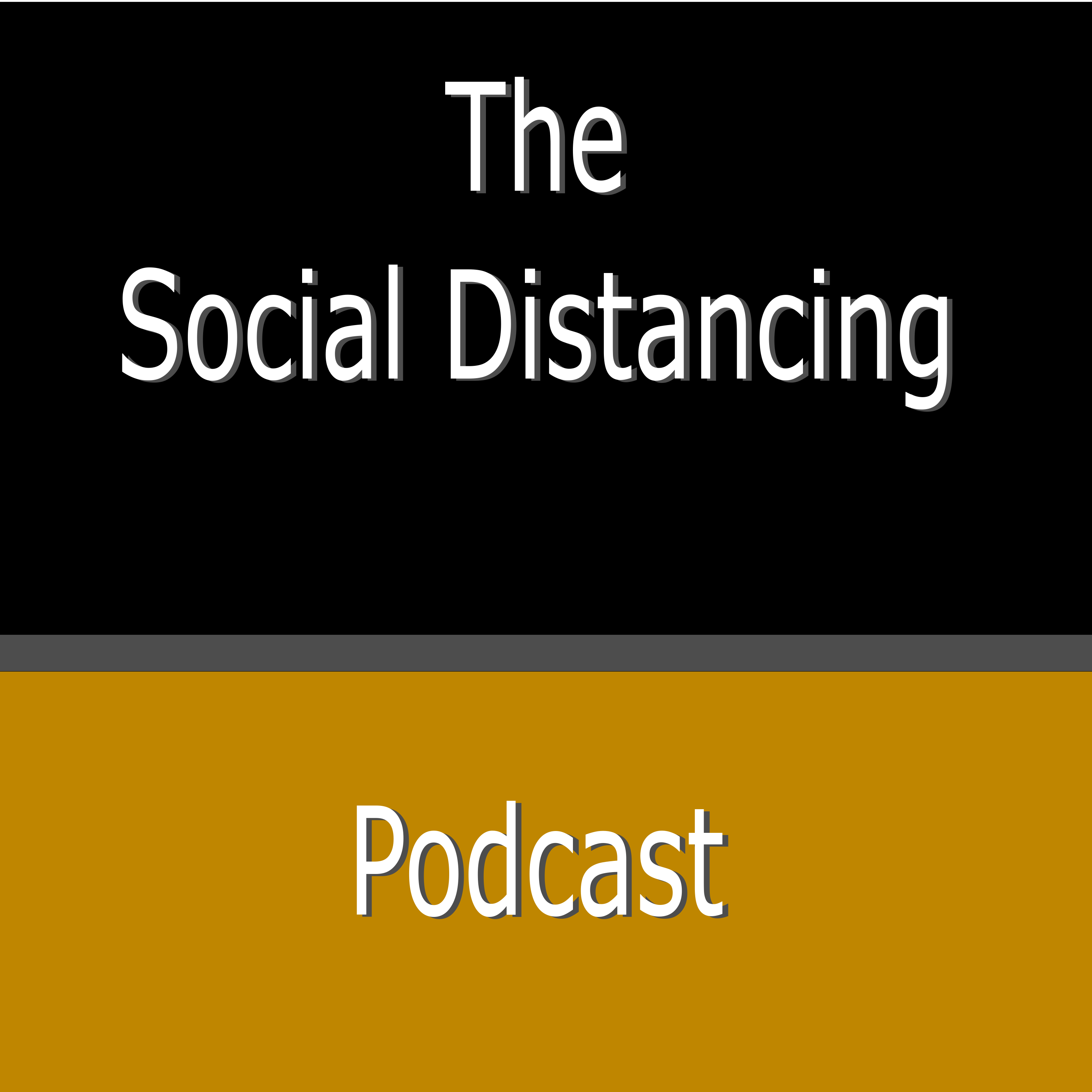 The Social Distancing Podcast