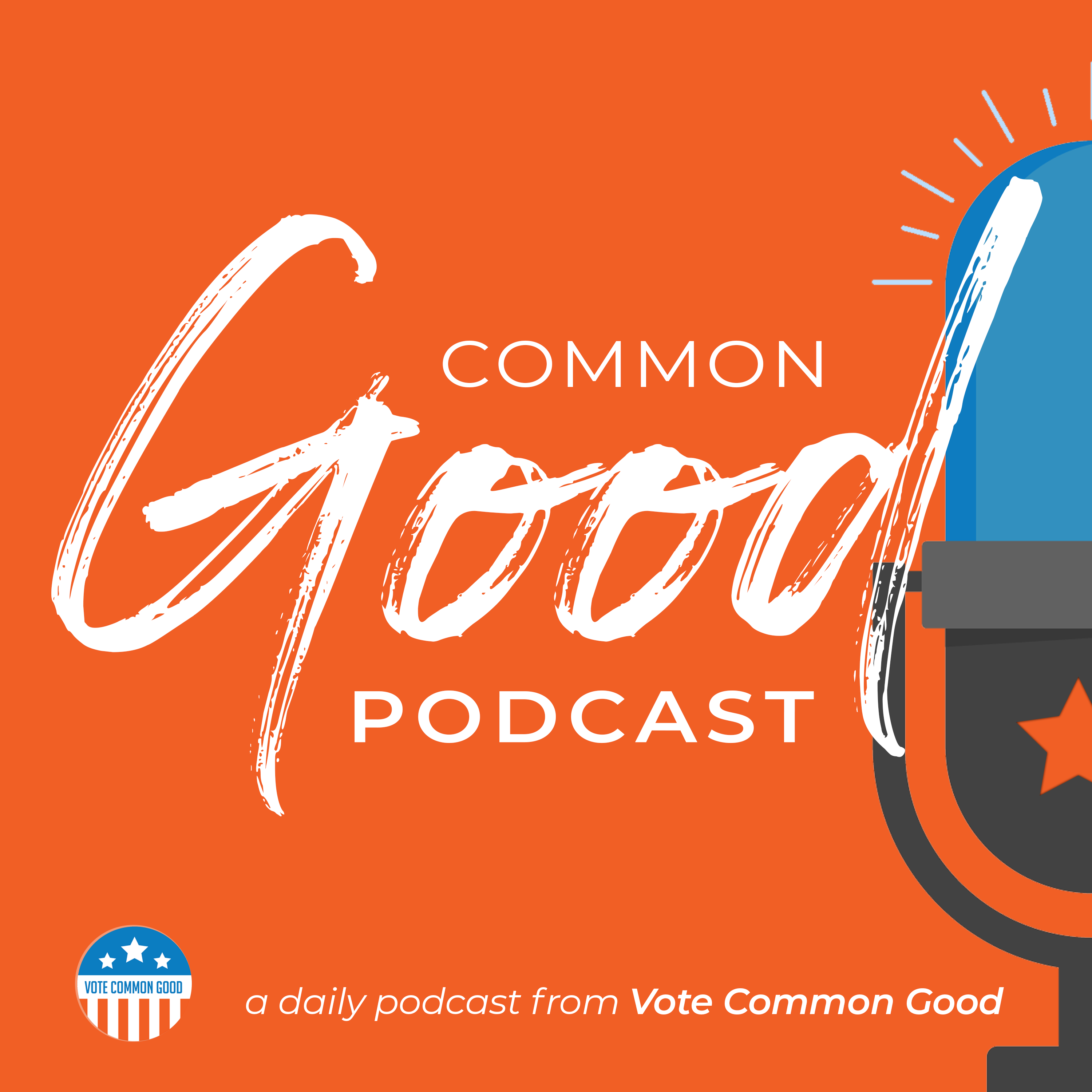 The Common Good Podcast Artwork