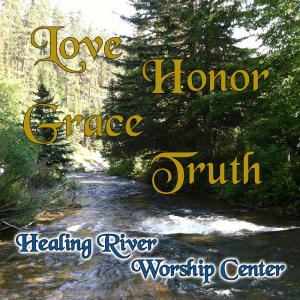 Healing River Worship Center