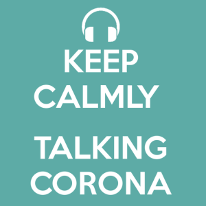 Calmly Talking Corona