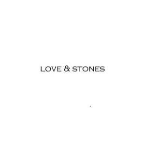 Love & Stones
