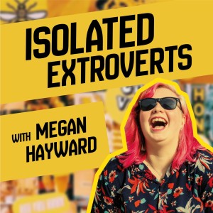 Isolated Extroverts