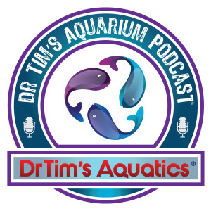 DrTim’s Aquarium Podcast