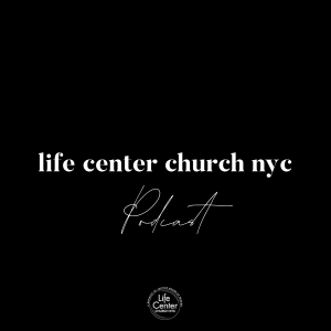 Life Center Church NYC