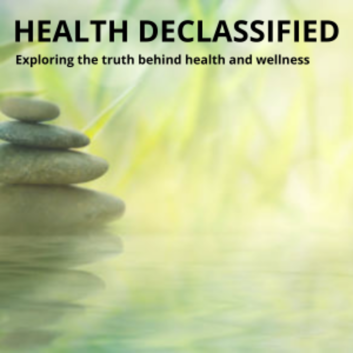 Health Declassified