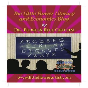The Little Flower Literacy and Economics Blog