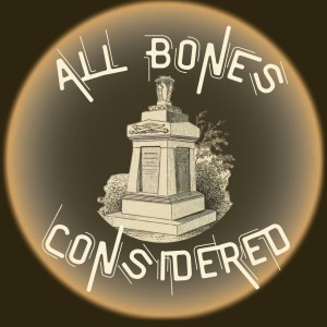 All Bones Considered: Laurel Hill Stories