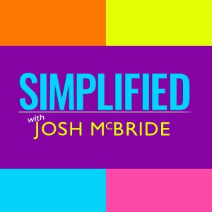 Simplified with Josh McBride