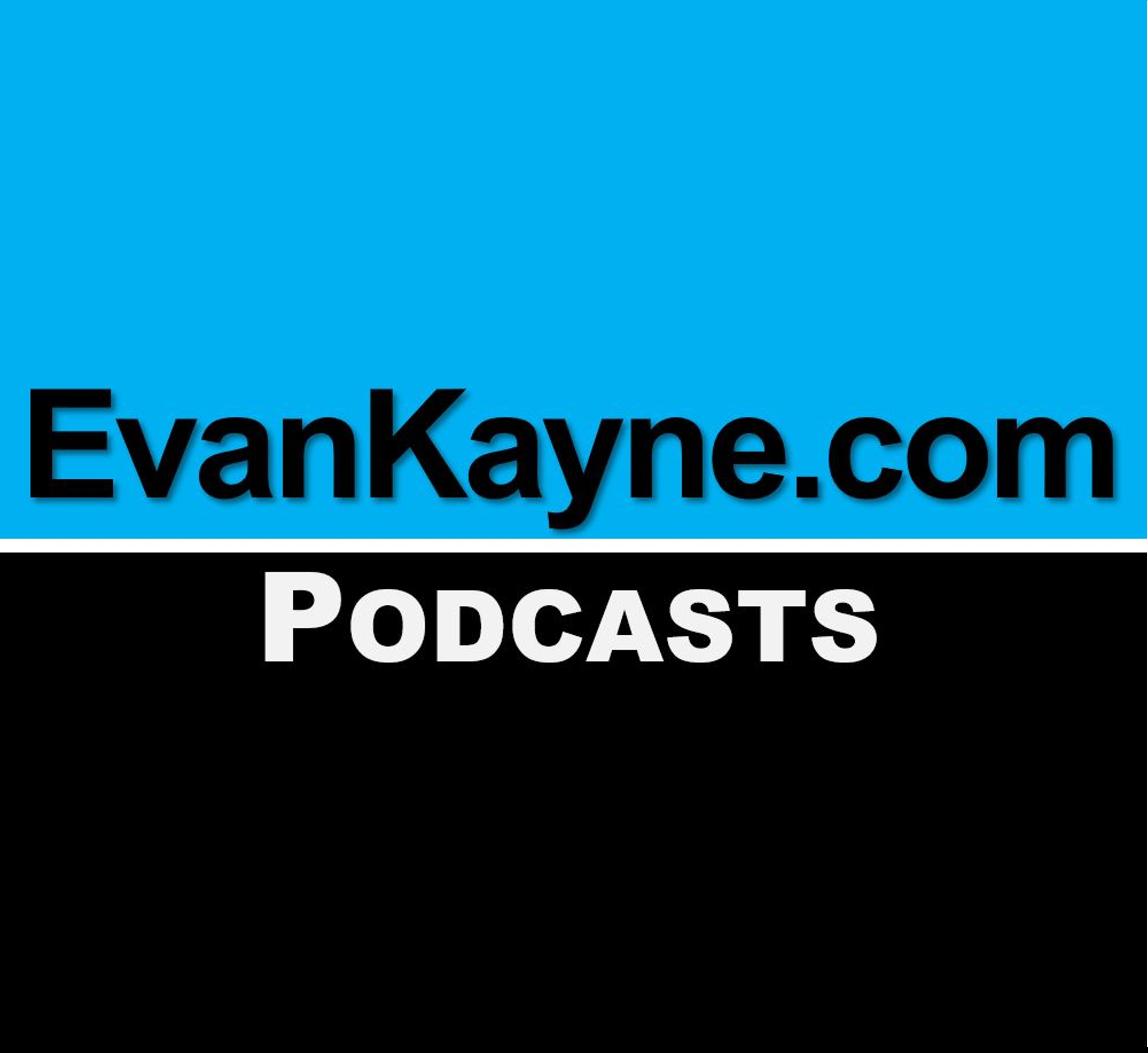 Podcasts, Ideas and Stories by Evan Kayne