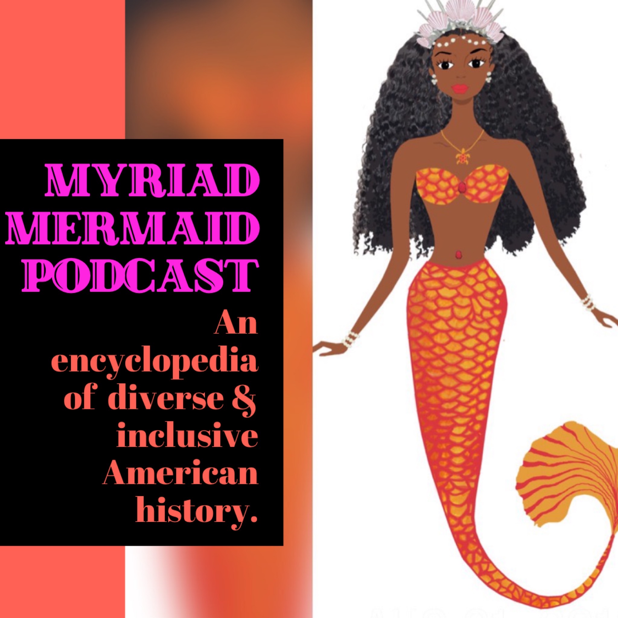 Myriad Mermaid Podcast