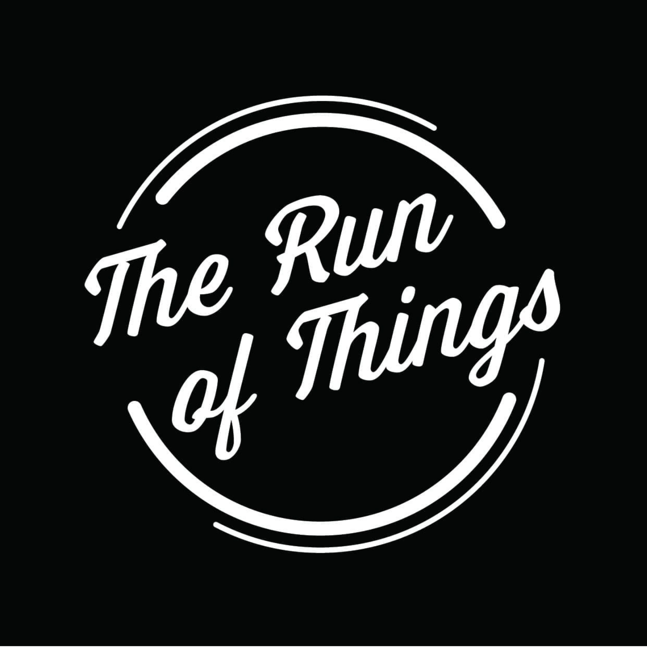 The Run Of Things