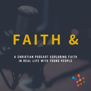 Faith And... Ep.4