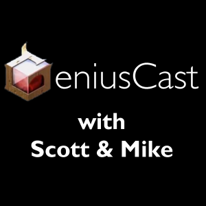 GeniusCast with Scott and Mike
