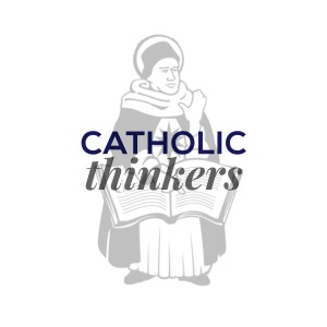 Catholic Thinkers