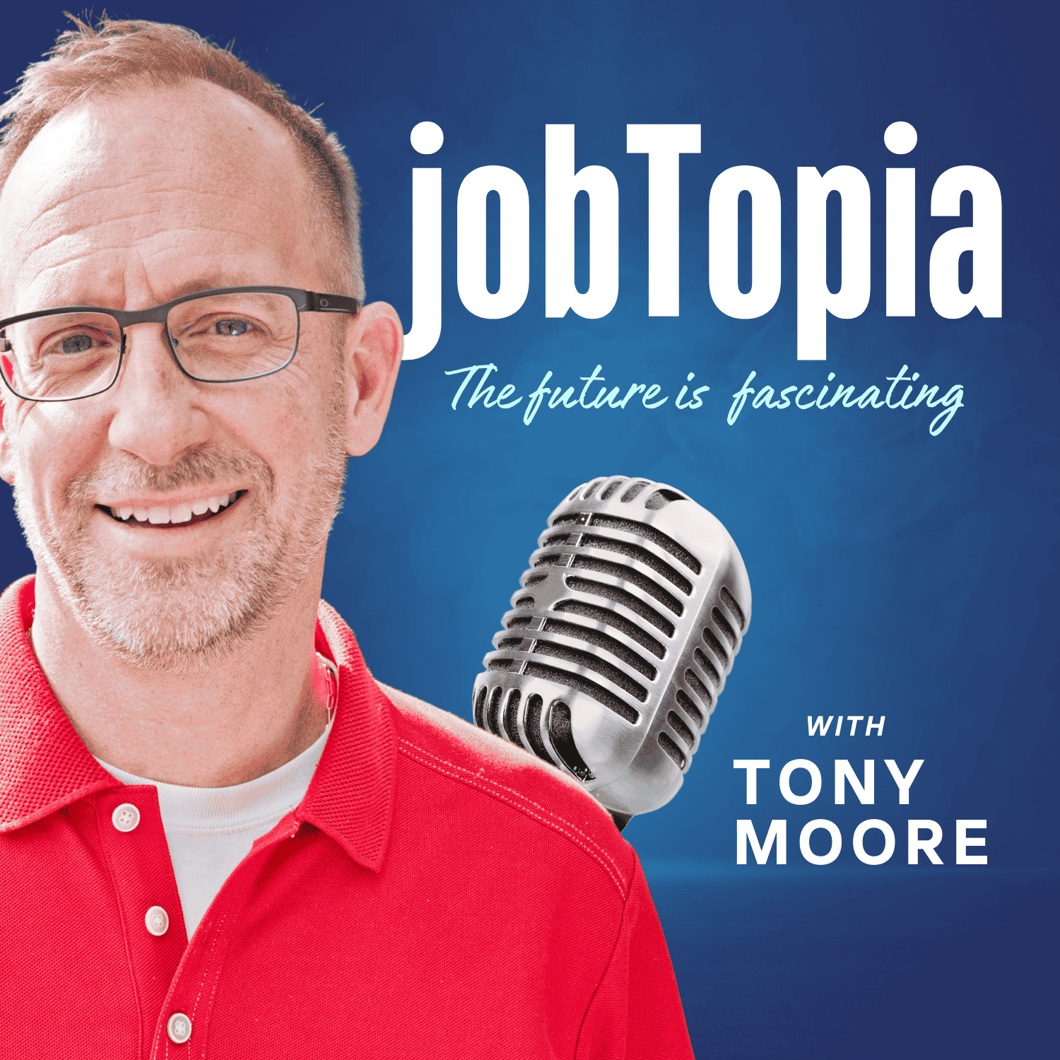jobTopia with Tony Moore