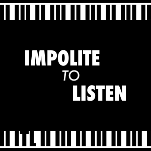 Impolite to Listen: Classical Music Conversations