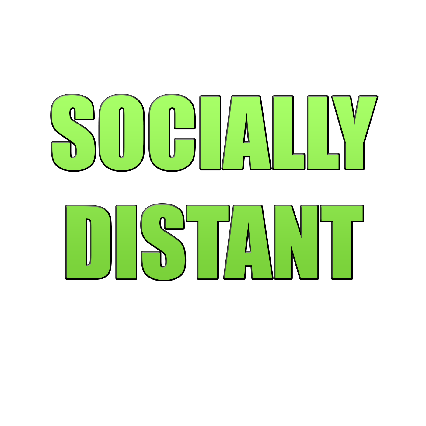 Socially Distant