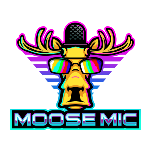 Moose Mic - New Podcast & New What